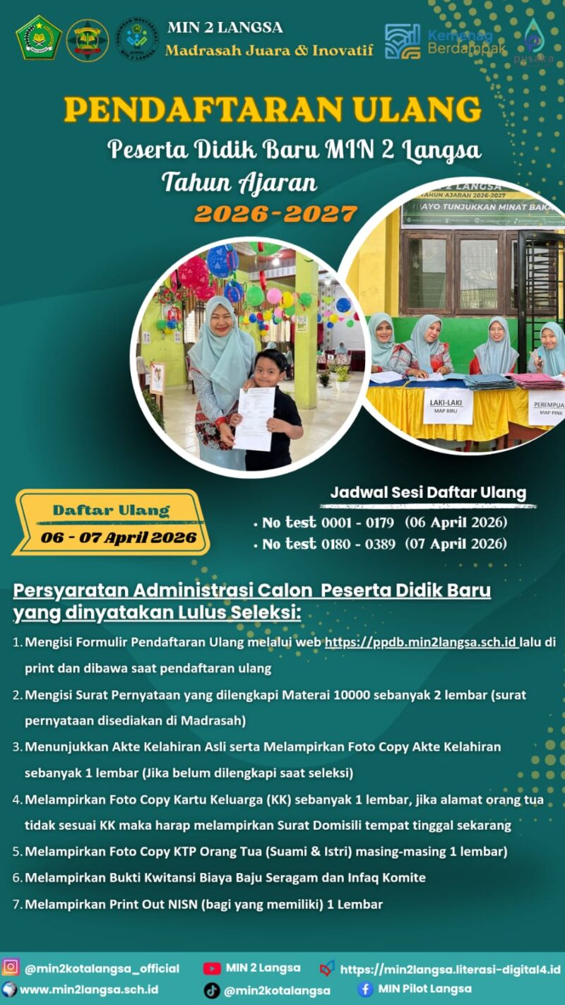 Caption: Foto Daftar Ulang Didik Baru MIN 2 Langsa.